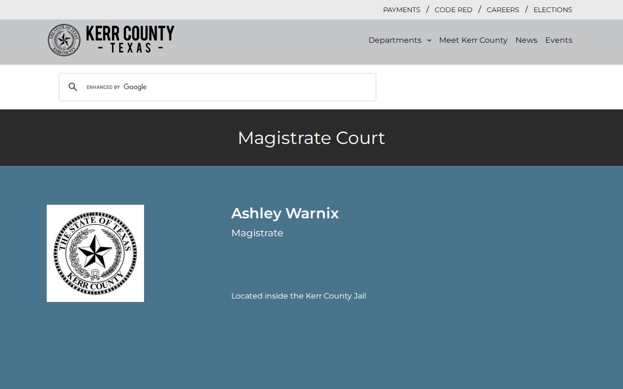 Kerr County bench warrant reference: Magistrate Court first appearance and jail location